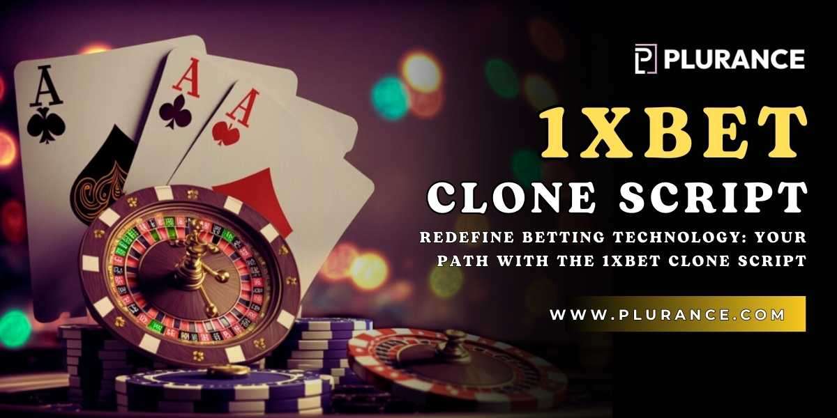 Redefine Betting Technology: Your Path with the 1xBet Clone Script
