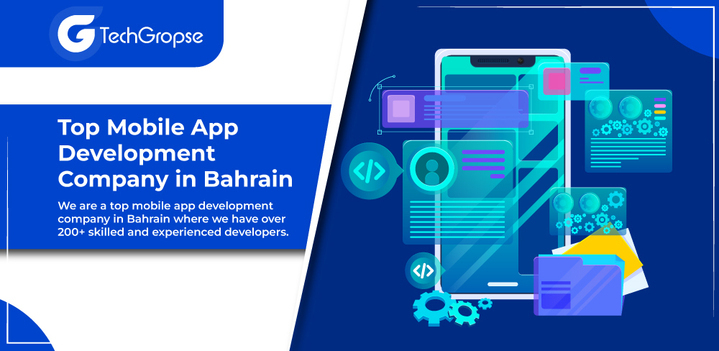 Best Web & Mobile App Development Company in Bahrain 2024 | Mobile app deveopment company Bahrain