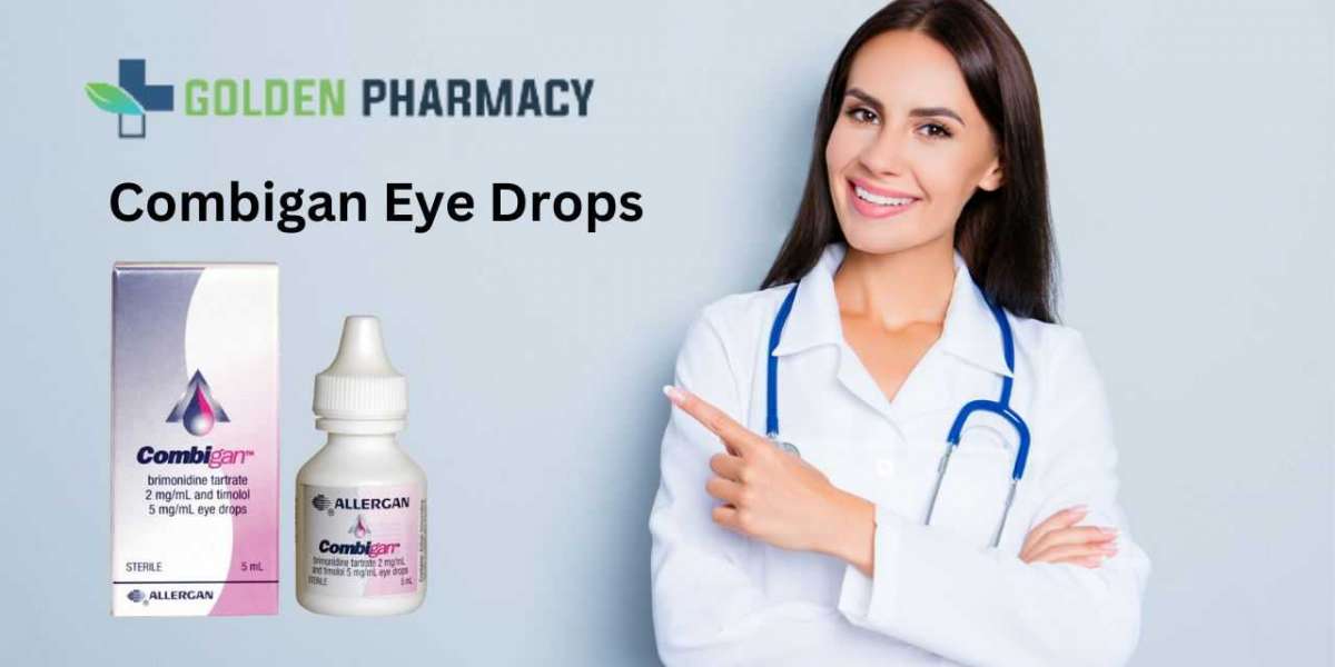 Combigan Eye Drops: Benefits for Glaucoma Patients