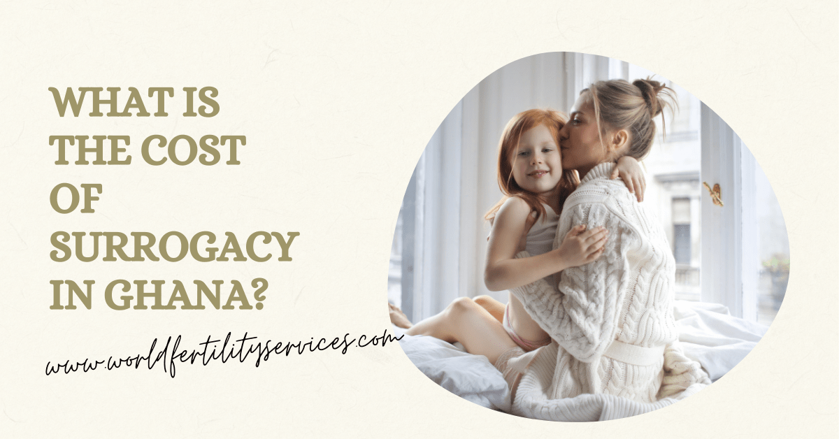 Surrogacy Cost in Ghana - Best and Affordable Price in Ghana
