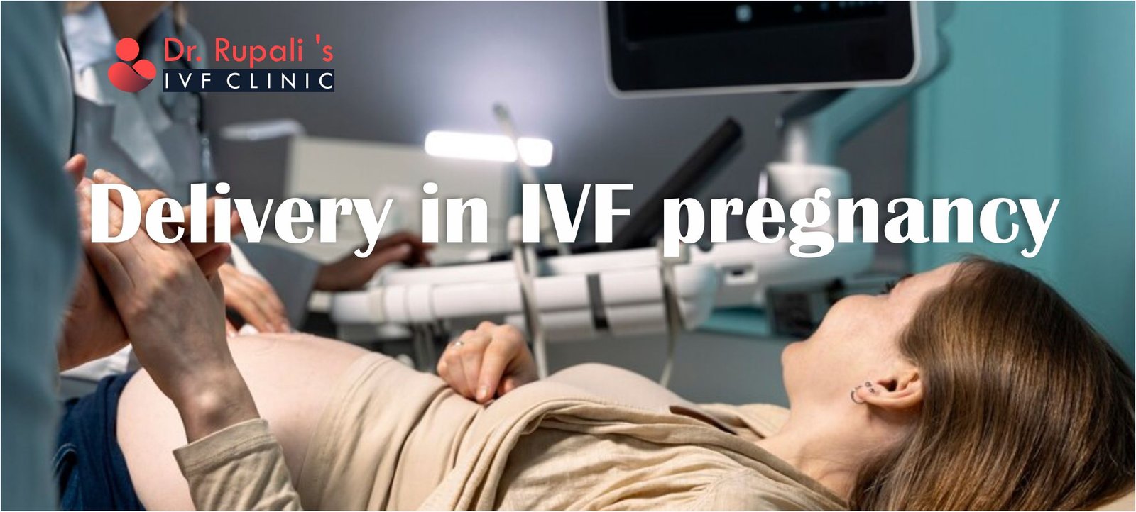 Best IVF Clinic in New Delhi | best ivf clinic by Dr. Rupali Bassi