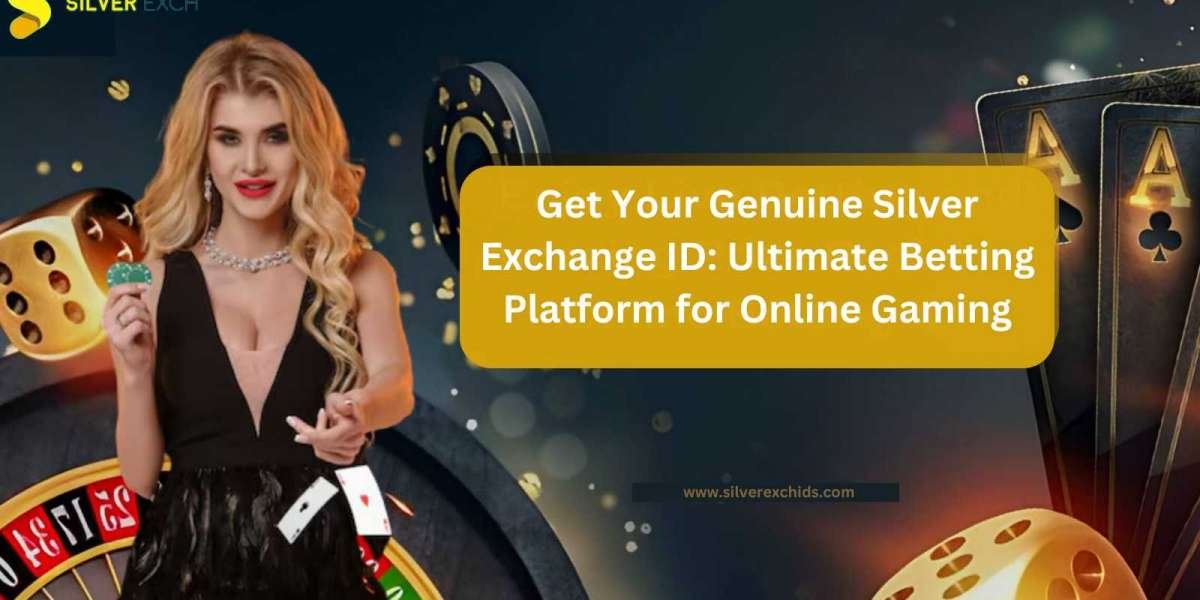 Get Your Genuine Silver Exchange ID: Ultimate Betting Platform for Online Gaming