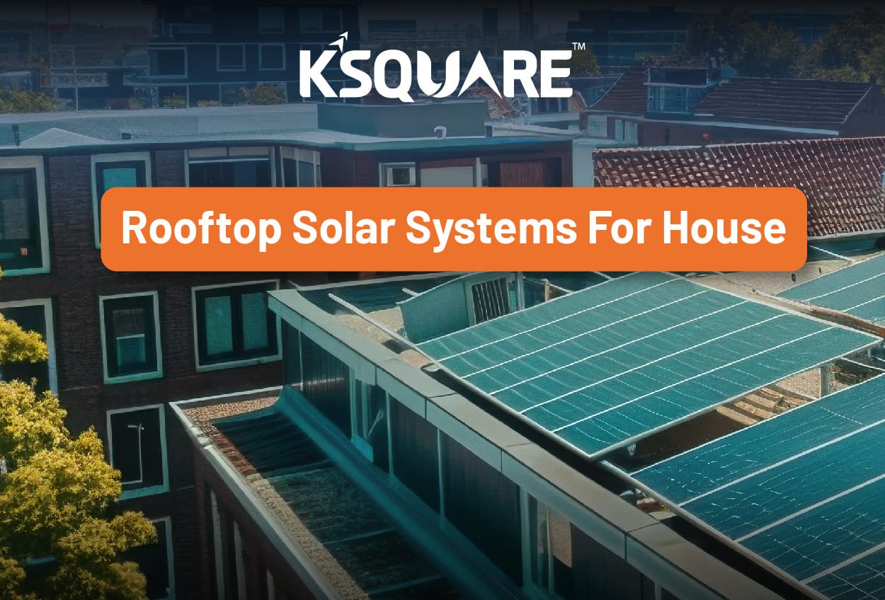 Rooftop Solar Systems for House: A Guide to Solar for House
