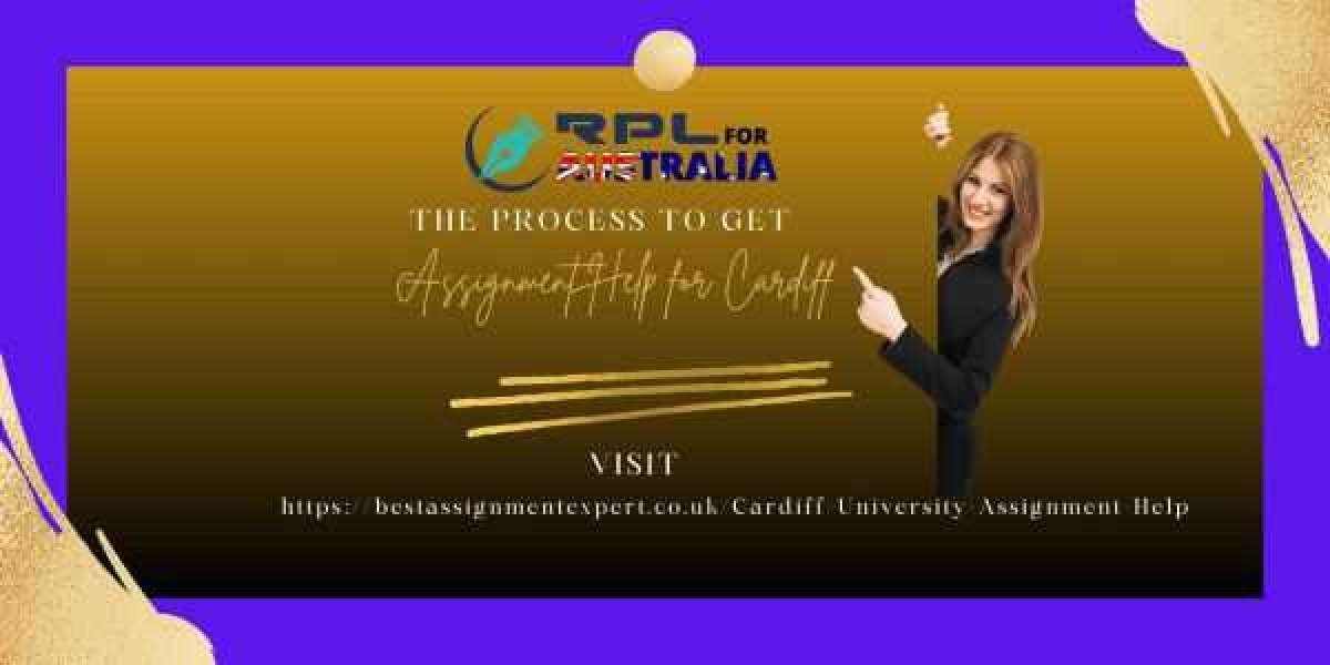 The Process to get Assignment Help for Cardiff