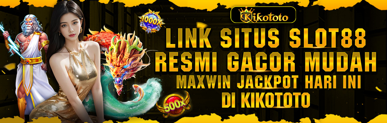 KIKOTOTO ☬ Situs Slot Deposit 1000 Terpercaya Via Dana Secepat Kilat