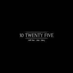 10 Twenty Five