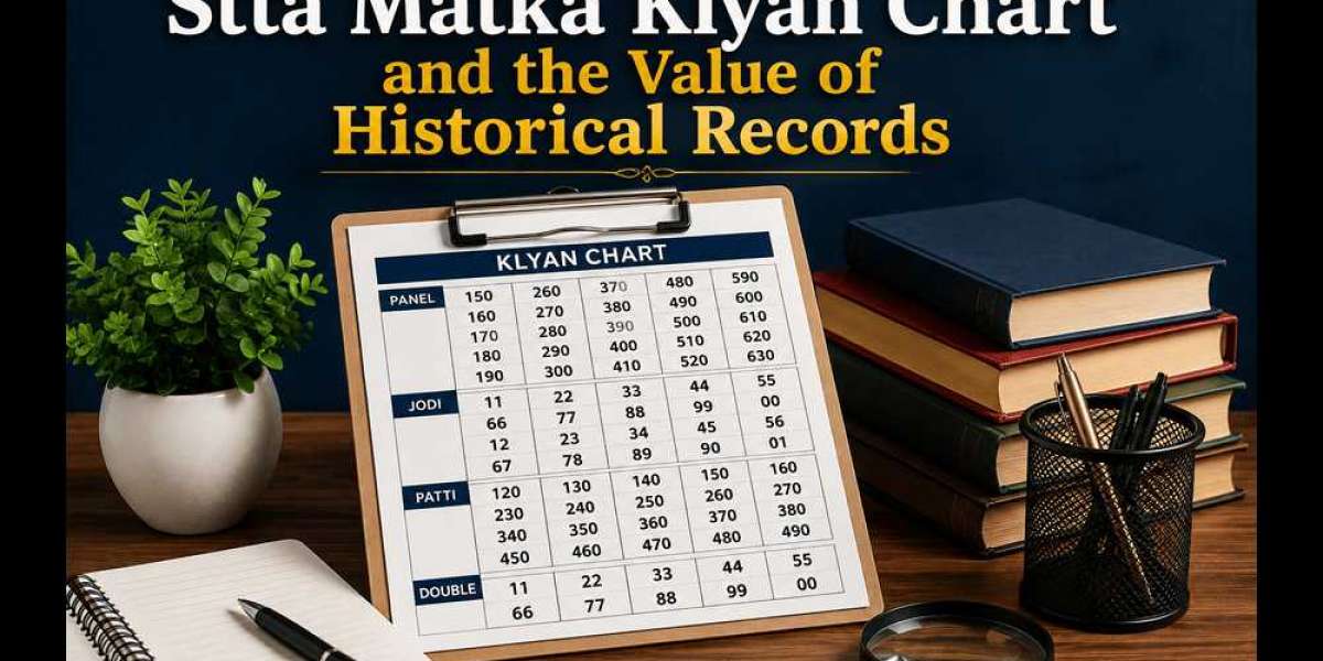 Stta Matka Klyan Chart and the Value of Historical Records