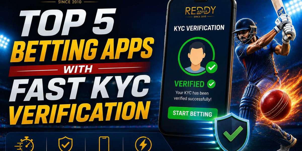 Top 5 Betting Apps with Fast KYC Verification