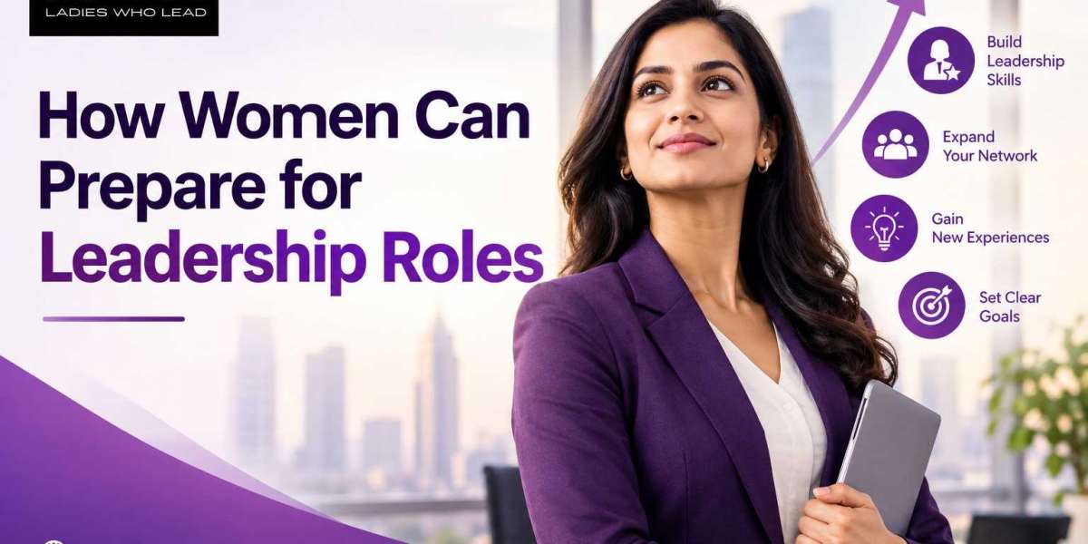 How Women Can Prepare for Leadership Roles